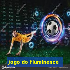 jogo do fluminence